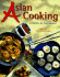 Asian Cooking: Cuisines of the Orient
