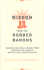Wisdom From the Robber Barons: Enduring Business Lessons From Rockefeller, Morgan, and the First Industrialists