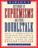 Dictionary of Euphemisms and Other Doubletalk