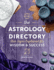 The Astrology Directory: Star Signs Explained for Wisdom & Success (Volume 2) (Spiritual Directories, 2)