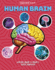 Inside Out Human Brain: Explore Inside Your Body's Super Computer