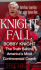 Knight Fall: Bobby Knight, the Truth Behind America's Most Controversial Coach: