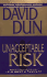 Unacceptable Risk