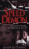 Speed Demon (Pinnacle True Crime)
