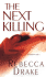 Next Killing, the