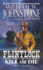 Kill Or Die (Flintlock)