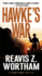 Hawke's War (a Sonny Hawke Thriller)