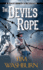 The Devils Rope (a Rocking R Ranch Western)