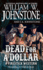Dead for a Dollar (a Firestick Western)