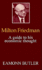 Milton Friedman: a Guide to His Economic Thought