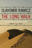 The Long Walk: the True Story of a Trek to Freedom