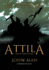 Attila: the Barbarian King Who Challenged Rome