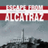 Escape From Alcatraz