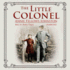 The Little Colonel: Library Edition