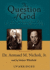 The Question of God: C. S. Lewis and Sigmund Freud Debate God, Love, Sex, and the Meaning of Life