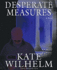 Desperate Measures (Barbara Holloway Novels)