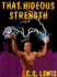 That Hideous Strength: a Modern Fairy-Tale for Grown-Ups (Ransom Trilogy)
