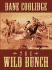 The Wild Bunch: a Western Story (Five Star First Edition Westerns)