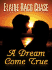 A Dream Come True (a Candlelight Ecstasy Romance #43))