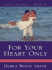 For Your Heart Only (Seven Sisters, Book 5)