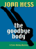 The Goodbye Body (Claire Malloy Mysteries, No. 15)