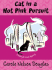 Cat in a Hot Pink Pursuit: a Midnight Louie Mystery
