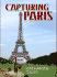 Capturing Paris