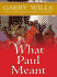 What Paul Meant (Thorndike Press Large Print Inspirational Series)