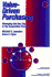 Value-Driven Purchasing Managing the Key Steps in the Acquisition Process