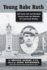 Young Babe Ruth: His Early Life and Baseball Career, From the Memoirs of a Xaverian Brother