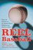 Reel Baseball: Essays and Interviews on the National Pastime, Hollywood and American Culture