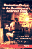 Production Design in the Contemporary American Film: a Critical Study of 23 Movies and Their Designers