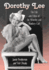 Dorothy Lee: the Life and Films of the Wheeler and Woolsey Girl