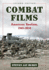 Combat Films: American Realism, 1945-2010, 2d Ed