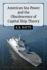 American Sea Power and the Obsolescence of Capital Ship Theory