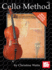 Mel Bay Cello Method