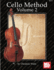 Cello Method Volume 2