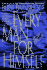 Every Man for Himself
