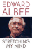 Stretching My Mind: the Collected Essays 1960 to 2005