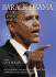 Barack Obama in His Own Words: the Candidate Speaks on Everything From Abortion to the Middle East