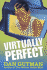 Virtually Perfect