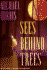 Sees Behind Trees