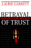 Betrayal of Trust: the Collapse of Global Public Health