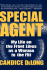 Special Agent: My Life on the Front Lines as a Woman in the Fbi