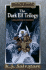 Forgotten Realms: the Dark Elf Trilogy: Homeland/Exile/Sojourn