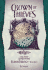 Crown of Thieves: Elidor Trilogy, Volume I