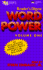 Word Power (Volume One): 101 Challenging Words From America's Most Popular Magazine (It Pays to Enrich Your Word Power Series)