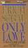 Only Love