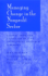 Managing Change in the Nonprofit Sector, 7 X 10: Lessons From the Evolution of Five Independent Research Libraries (Jossey Bass Nonprofit & Public Management Series)