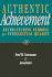 Authentic Achievement: Restructuring Schools for Intellectual Quality